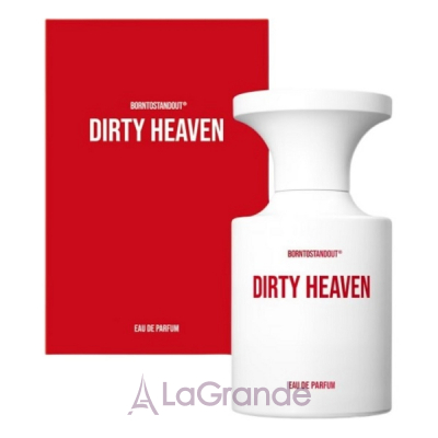 Borntostandout Dirty Heaven ����������� ����