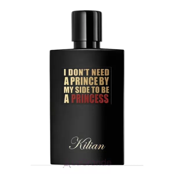 By Kilian I Don`t Need A Prince By My Side To Be A Princess ����������� ���� (TRY)