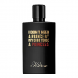By Kilian I Don`t Need A Prince By My Side To Be A Princess 3ml
