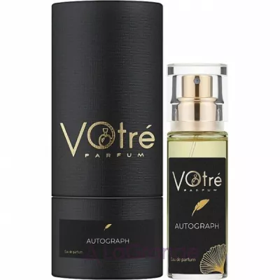 Votre Parfum Autograph ��������������� ����