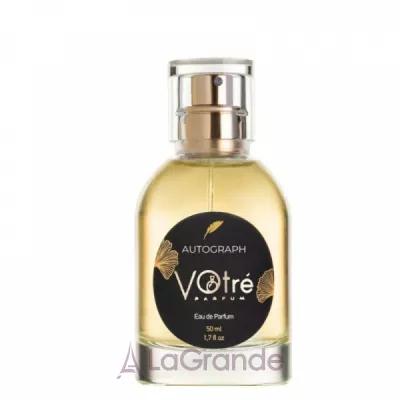 Votre Parfum Autograph ��������������� ���� (������)