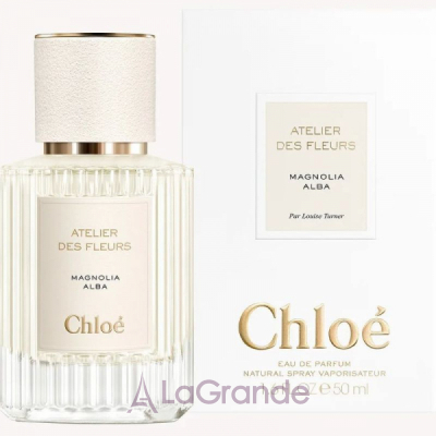 Chloe Atelier Des Fleurs Magnolia Alba ��������������� ����