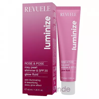 Revuele Luminize Rose & Pose Glow Fluid SPF20 ����������� ����� ��� ������� �� ��� 