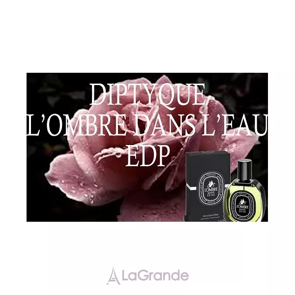 Diptyque L'Ombre Dans L'Eau ��������������� ����