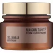 Maison Tahite  Sel-Vanille Body Cream ������������ ���� ��� ���
