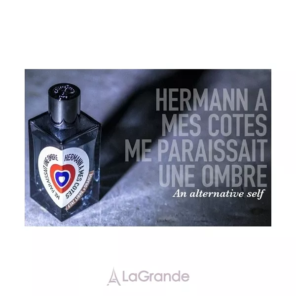 Etat Libre d`Orange Hermann A Mes Cotes Me Paraissait Une Ombre ��������������� ����