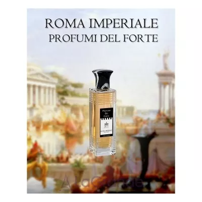 Profumi del Forte Roma Imperiale  