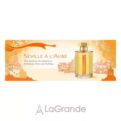 L`Artisan Parfumeur Seville a l'Aube   ()