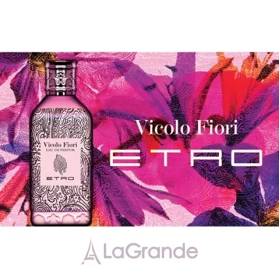 Etro Vicolo Fiori Eau De Parfum  