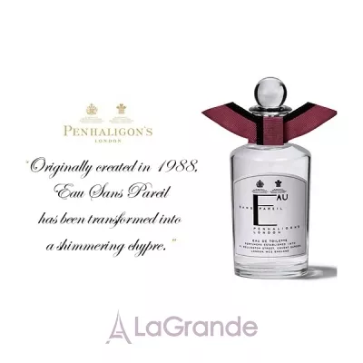 Penhaligon`s Eau Sans Pareil  