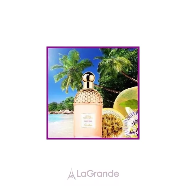 Guerlain Aqua Allegoria Passiflora �������� ����