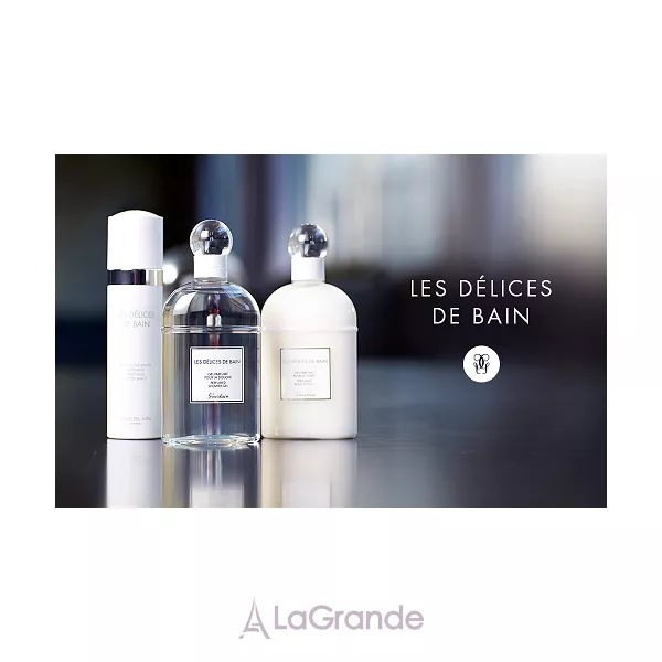 Guerlain Les Delices de Bain ������� ��� ���