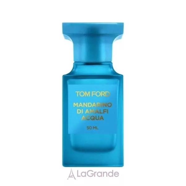 Tom Ford Mandarino di Amalfi Acqua �������� ���� (������ ��� ��������)
