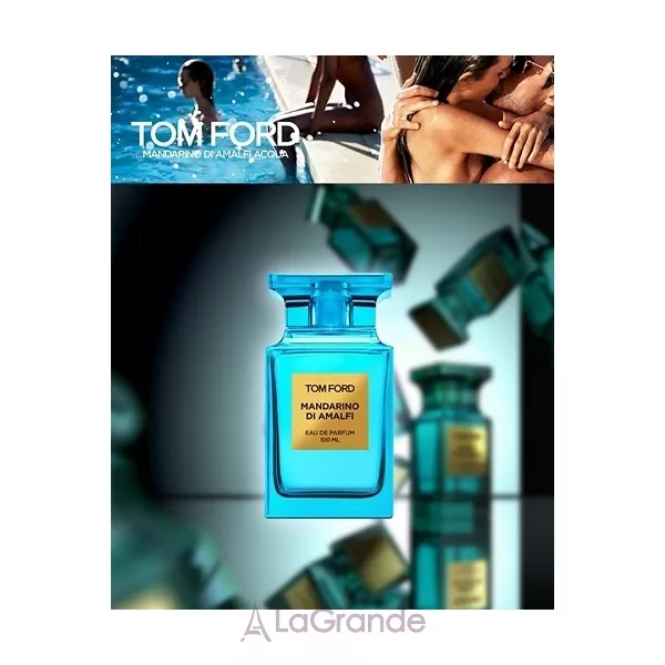 Tom Ford Mandarino di Amalfi Acqua �������� ���� (������ ��� ��������)