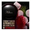 By Kilian I Don`t Need A Prince By My Side To Be A Princess  