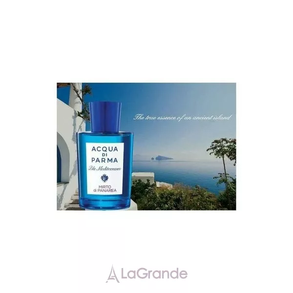 Acqua di Parma Blu Mediterraneo Mirto Di Panarea ��������� ����