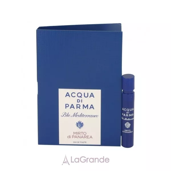 Acqua di Parma Blu Mediterraneo Mirto Di Panarea ��������� ����