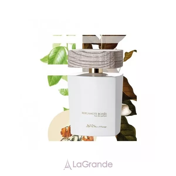 Au Pays De La Fleur D'Oranger Bergamote Boisee ����������� ����
