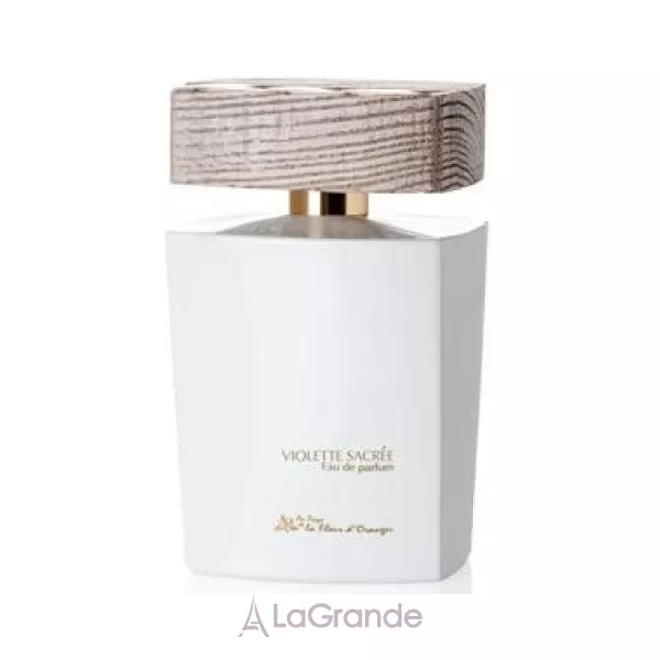 Au Pays De La Fleur D'Oranger Violette Sacree ����������� ����