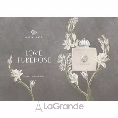 Amouage Love Tuberose  