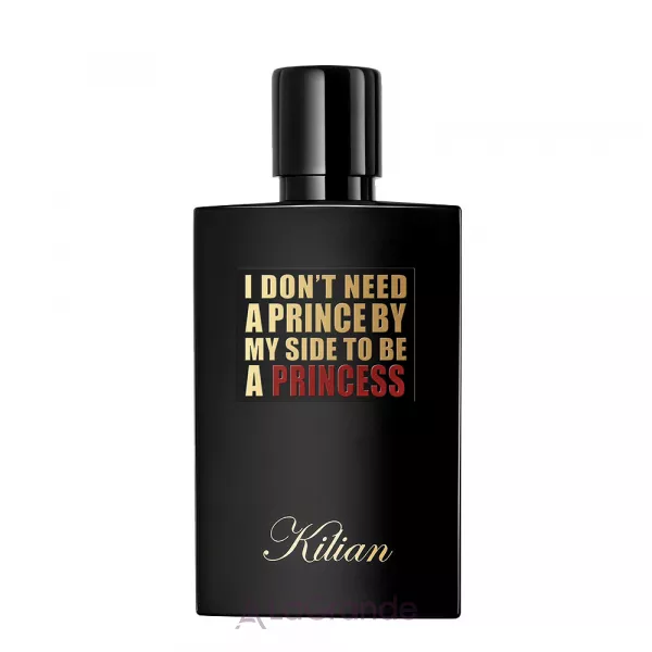 By Kilian I Don`t Need A Prince By My Side To Be A Princess ��������������� ���� (������)