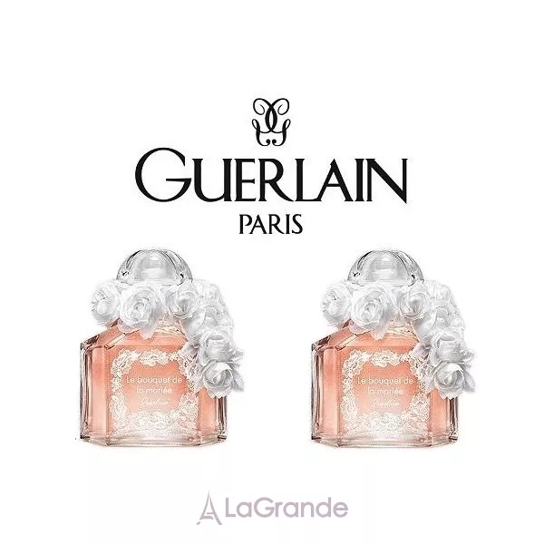 Guerlain Le Bouquet de la Mariee ����