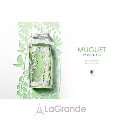 Guerlain Muguet 2016  