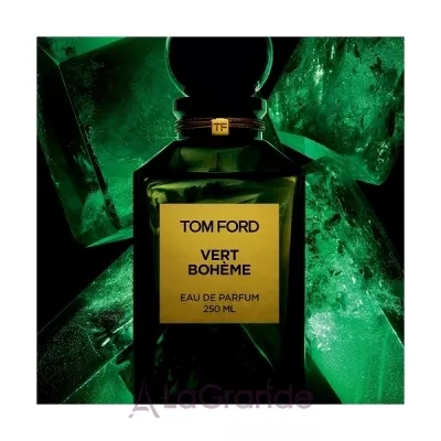 Tom Ford  Vert Boheme   ()