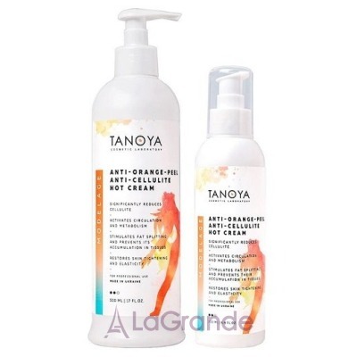 Tanoya Anti-Orange-Peel Anti-ellulite Hot Cream      