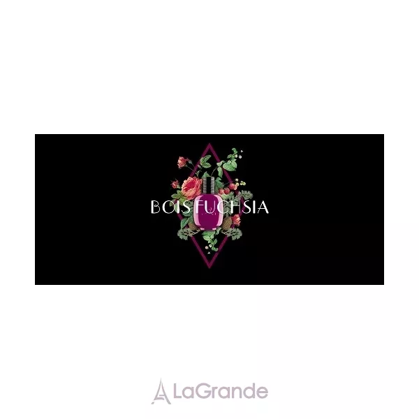 Les Parfums de Rosine  Bois Fuchsia ��������������� ����