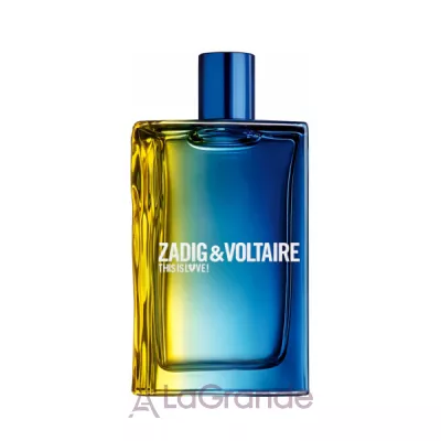 Zadig & Voltaire This is Love! for Him  