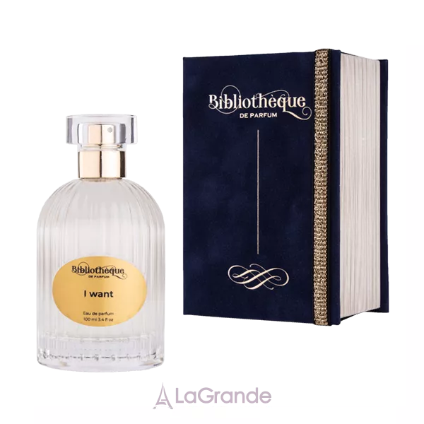 Bibliotheque de Parfum I Want ��������������� ����