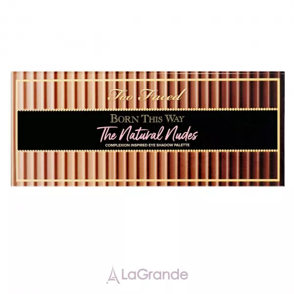 Too Faced Born This Way The Natural Nudes Eye Shadow Palette ������� ����� ��� ���