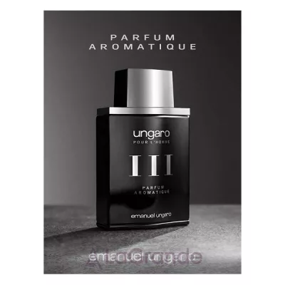 Emanuel Ungaro  Pour l'Homme III Parfum Aromatique  