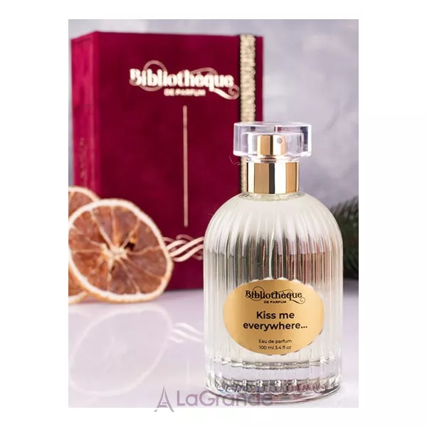 Bibliotheque de Parfum  Kiss Me Everywhere ... ��������������� ����