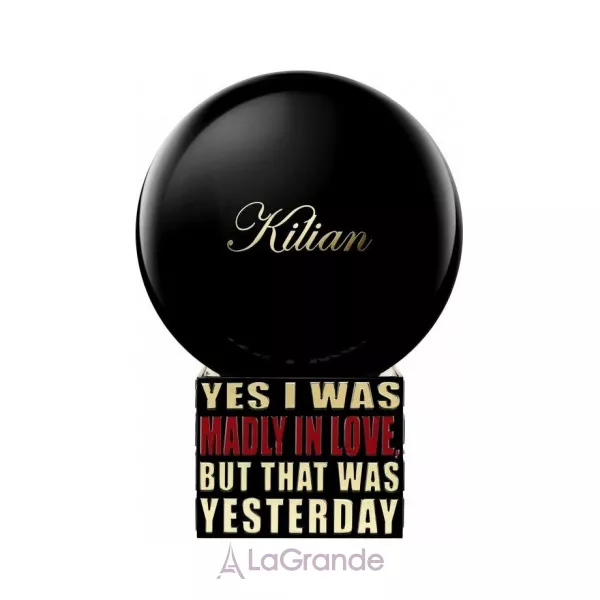 By Kilian Yes I Was Madly In Love But That Was Yesterday ����������� ���� (������)