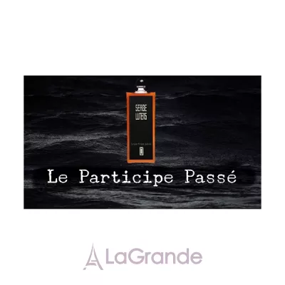 Serge Lutens Le Participe Passe   ()