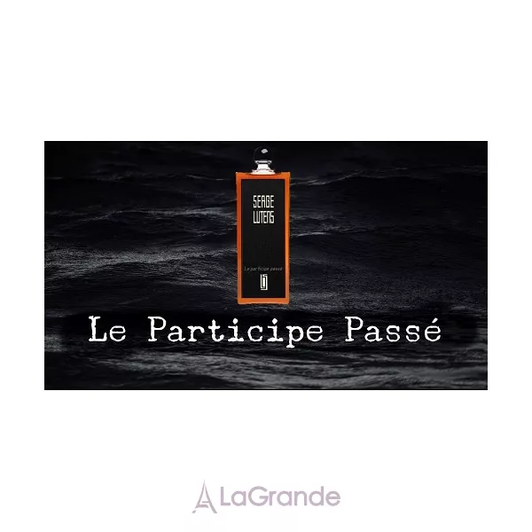 Serge Lutens Le Participe Passe ����������� ���� (������)