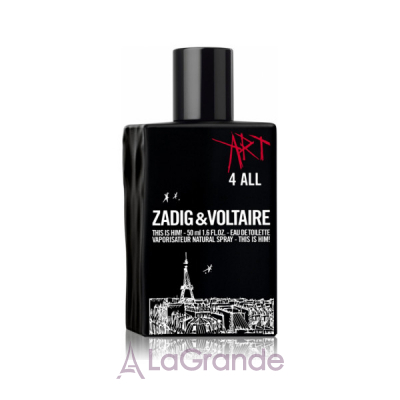 Zadig & Voltaire This is Him Art 4 All   ()