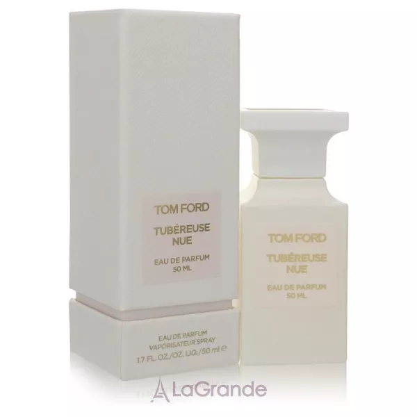 Tom Ford Tubereuse Nue - Парфюмированная вода купить оригинальную
