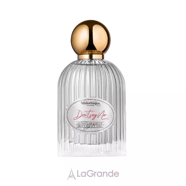 Bibliotheque de Parfum Don�t say NO ����������� ����