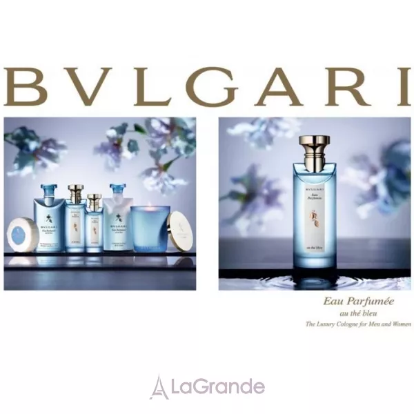 Bvlgari Eau Parfumee au The Bleu ��������