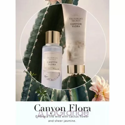 Victoria's Secret Canyon Flora    