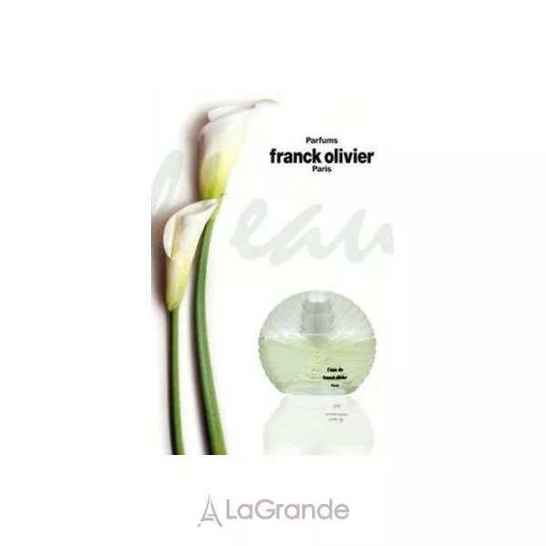Franck Olivier L`Eau de Franck Olivier ��������� ����