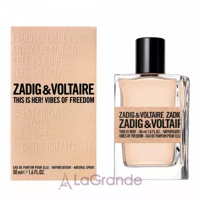 Zadig & Voltaire This is Her! Vibes of Freedom  