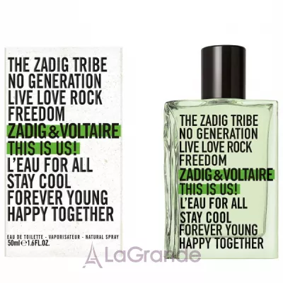 Zadig & Voltaire This Is Us! L'Eau for All Туалетна вода