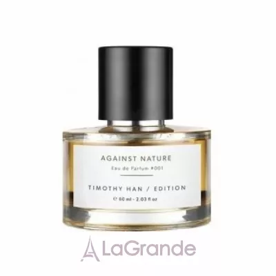 Timothy Han Edition Perfumes  Against Nature  