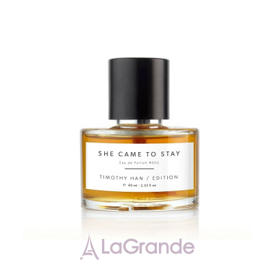 Timothy Han Edition Perfumes She Came to Stay   ()