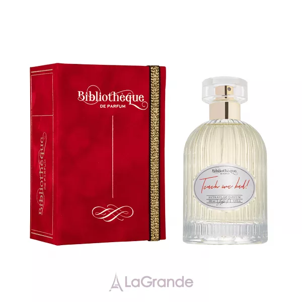 Bibliotheque de Parfum Teach me bad! �������