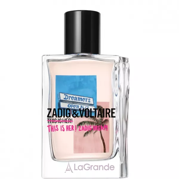 Zadig & Voltaire This is Her! Zadig Dream ��������������� ����
